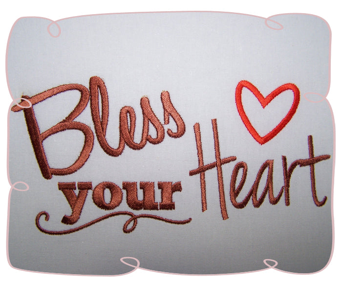 Bless your Heart