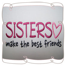 Sisters Makes The Best Friends