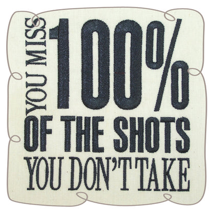 You Miss The Shots