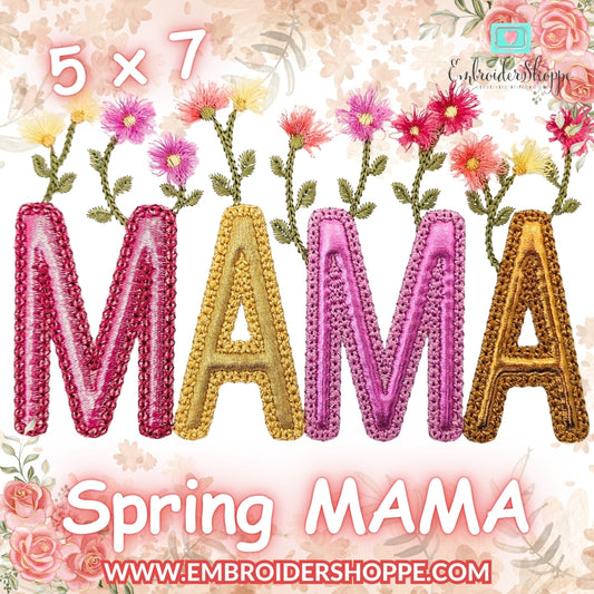 5 x 7 Spring MAMA