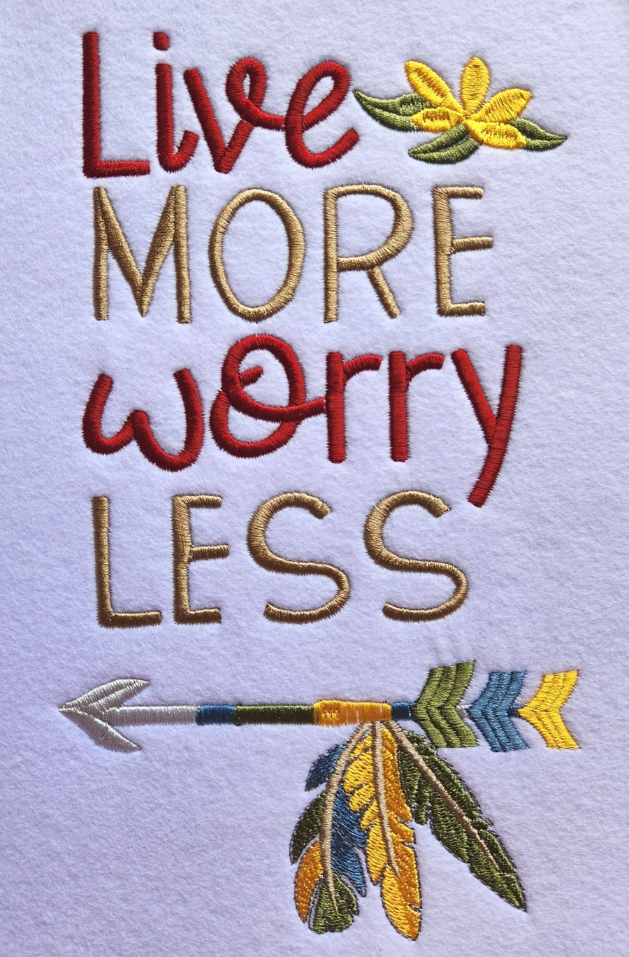 LIVE MORE WORRY LESS