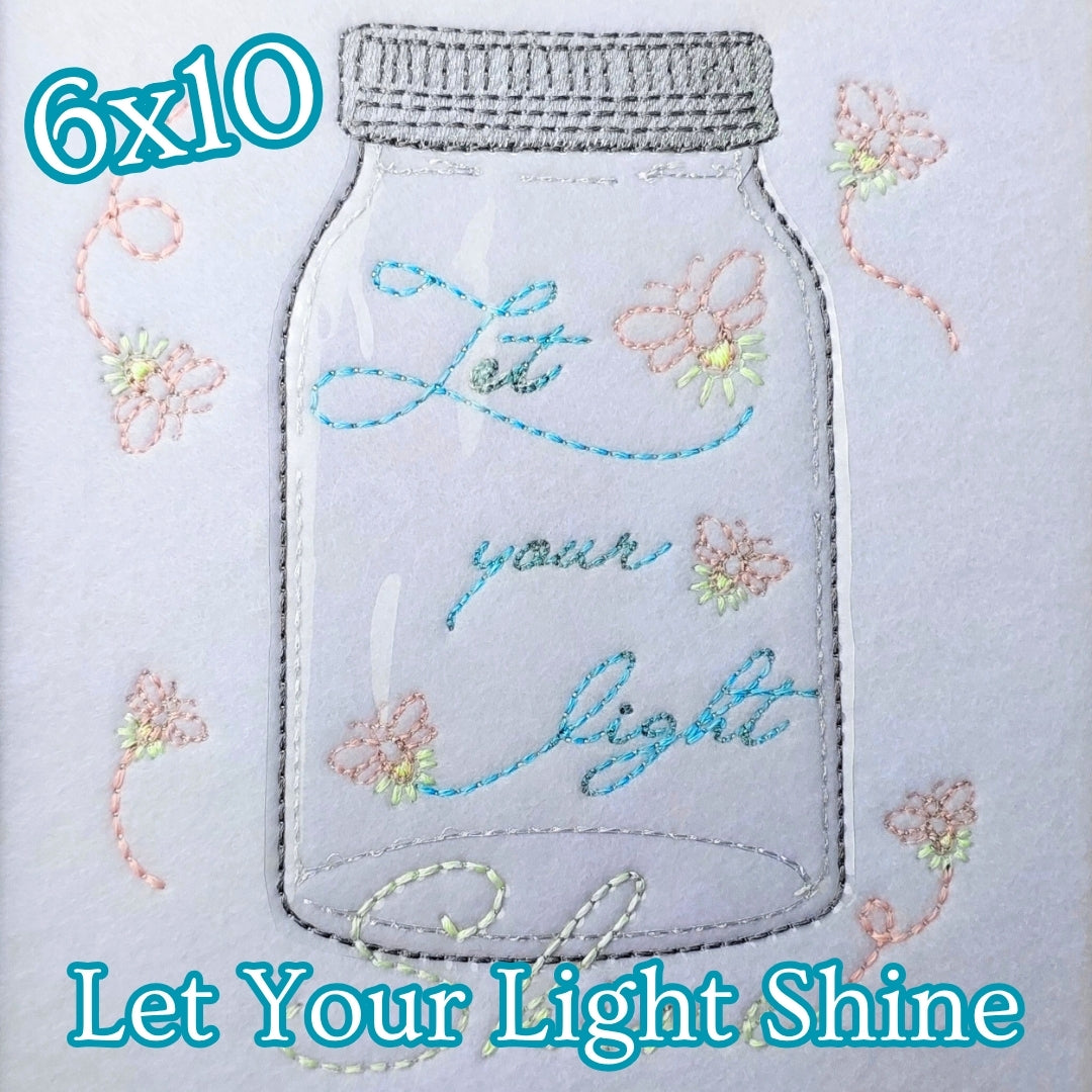 6 x 10 Let You Light Shine