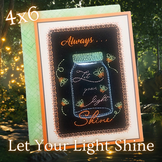4 x 6 Let You Light Shine