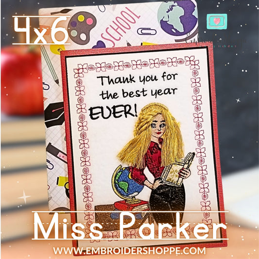 4 x 6 Miss Parker