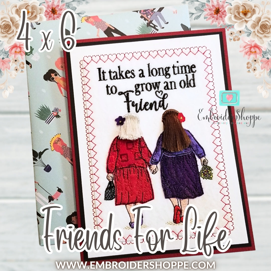 4 x 6 Friends For Life