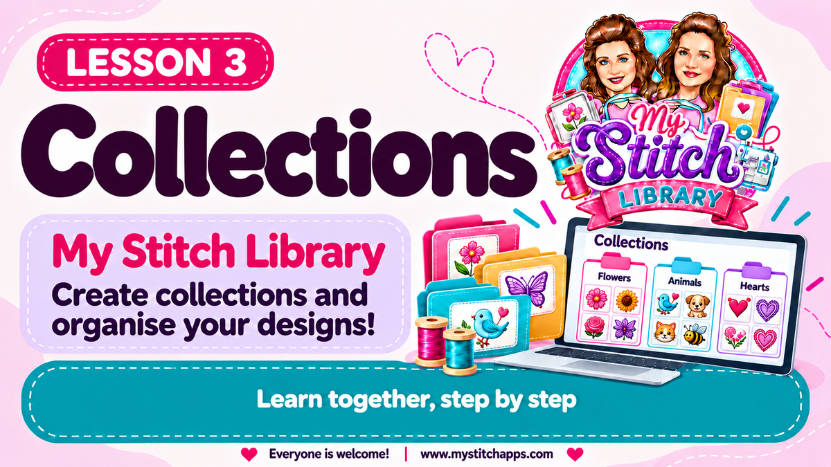 My Stitch Library Lesson 3